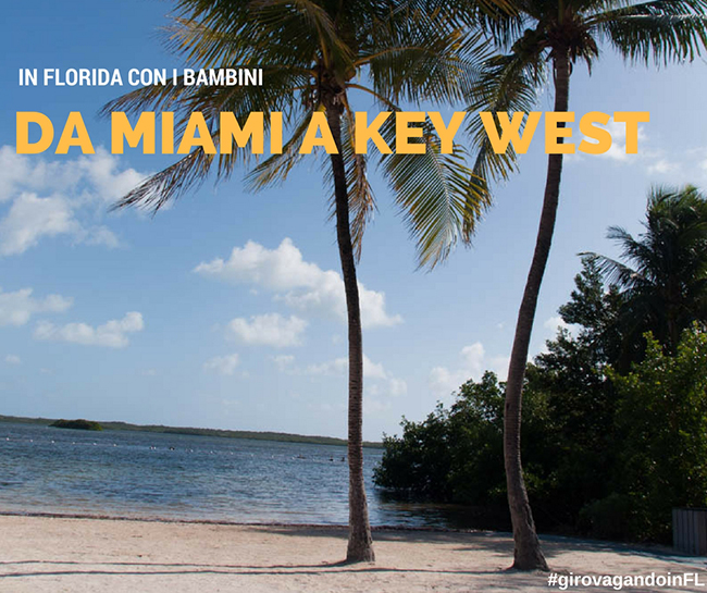 In-Florida-con-i-bambini--da-Miami-a-Key-West
